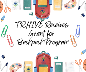 THRIVE Receives Grant for Backpack Program